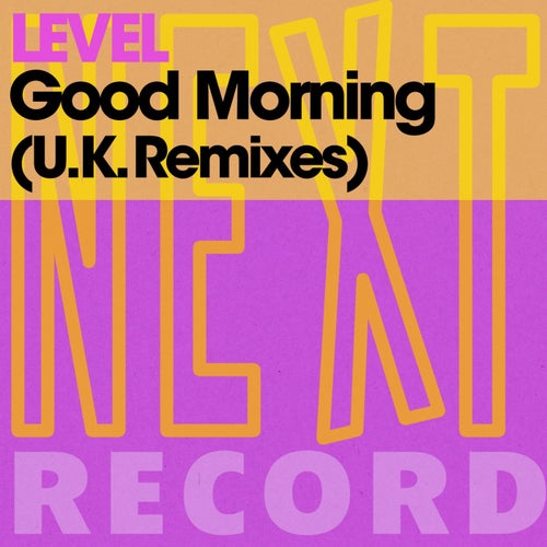 Good Morning (U.K. Remixes)
