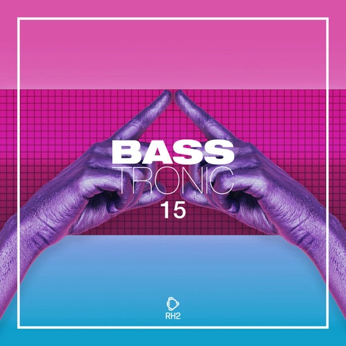Bass Tronic Vol. 15
