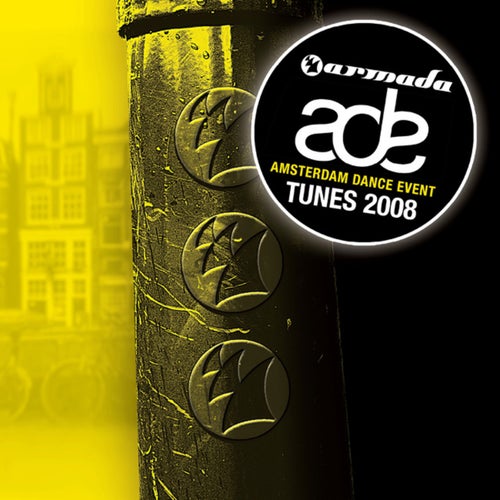 Armada's Amsterdam Dance Event Tunes (2008)