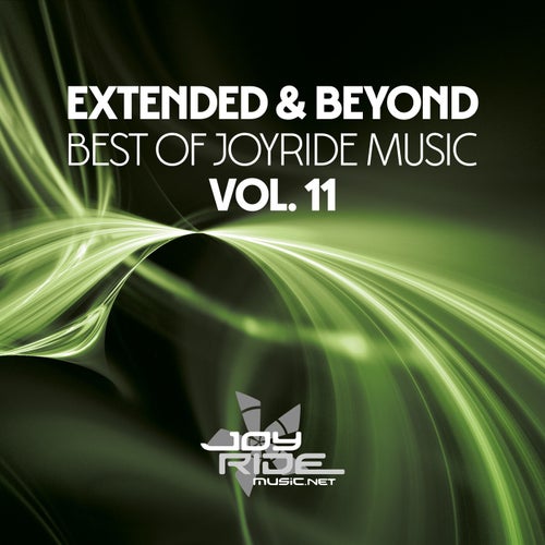 Extended & Beyond (Best of Joyride Music), Vol. 11 (2025) - Joyride Music
