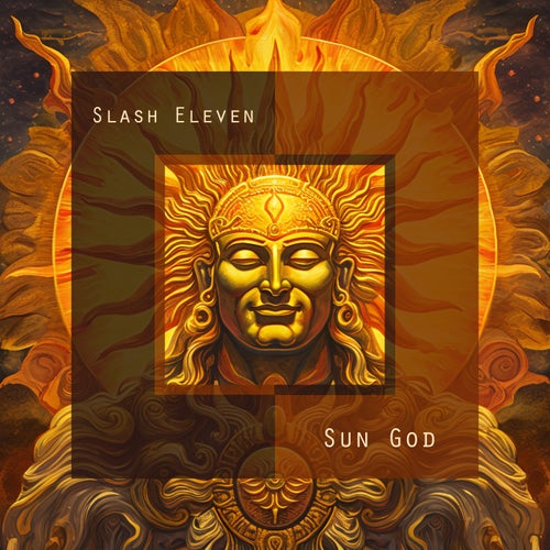  Slash Eleven - Sun God (2024) 