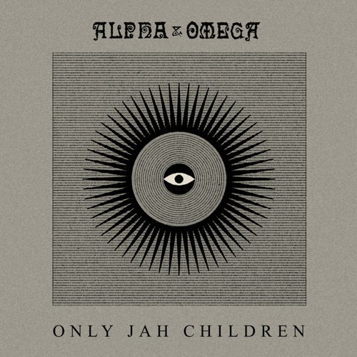 Only Jah Children