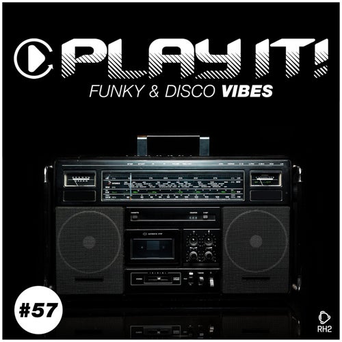 Play It!: Funky & Disco Vibes Vol. 57