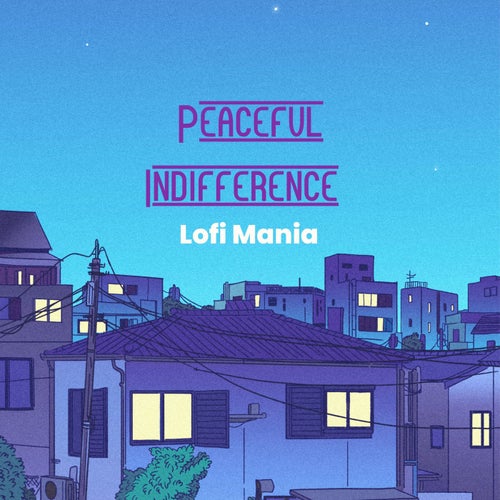 Peaceful Indifference