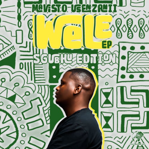 Wele EP - Sgubhu Edition
