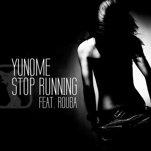 Stop Running (feat. Rouba)