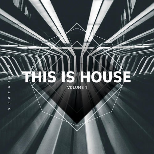 This Is House, Vol.1 [Queenside Recordings]