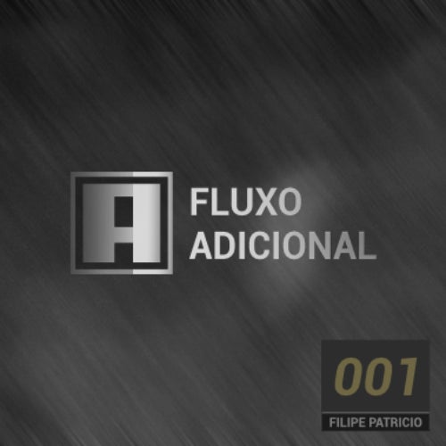 Fluxo Adicional  #001