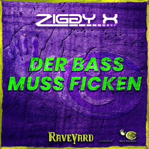 DER BASS MUSS FICKEN (DJ Version)