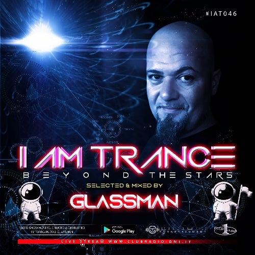 I AM TRANCE - 046 (SELECTED BY GLASSMAN)