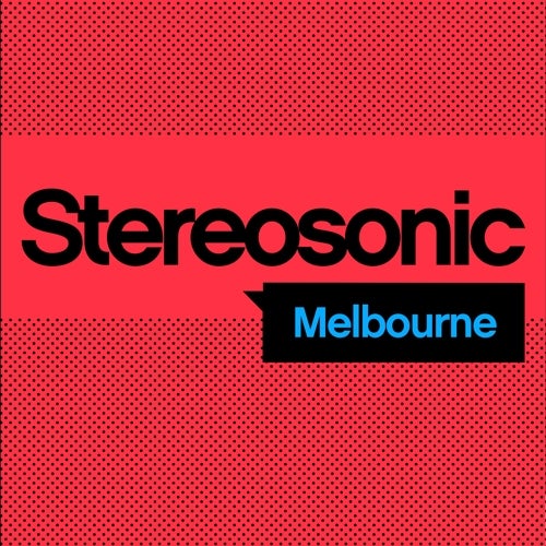 Stereosonic 2014 | Melbourne