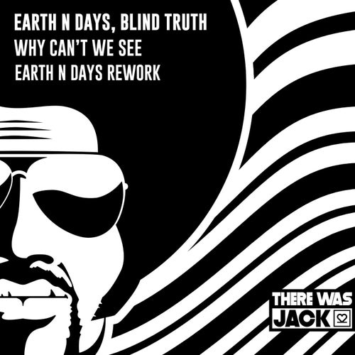 Blind Truth & Earth n Days - Why Can't We See (Earth n Days Extended Rework) [2024]
