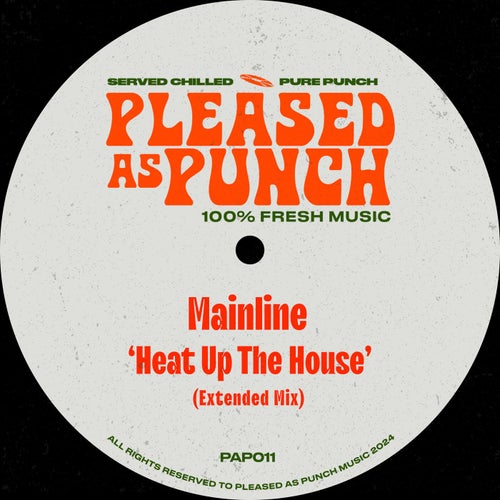 Heat Up The House (Extended Mix)