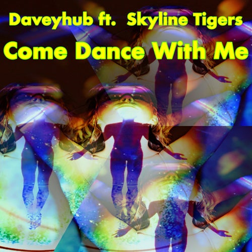 Come Dance With Me (feat. Skyline Tigers)