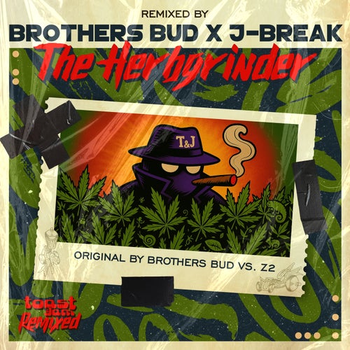 The Herbgrinder Remixed