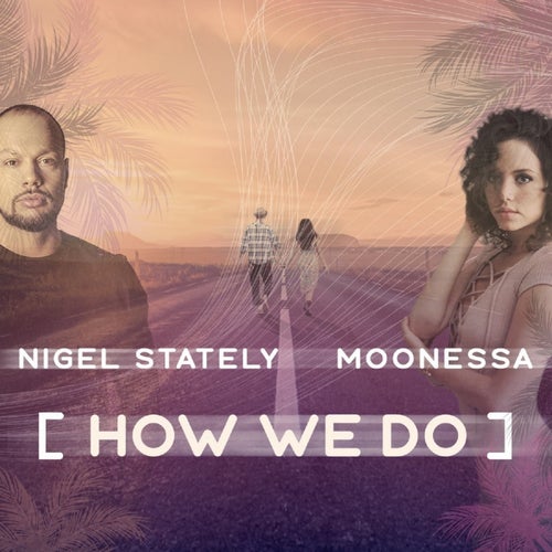 How We Do (Extended Version)