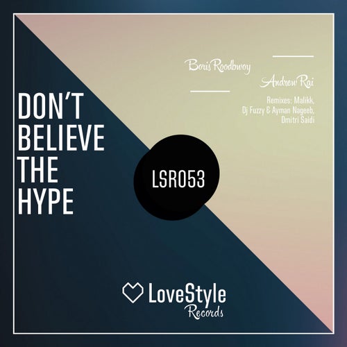 Don't Believe The Hype