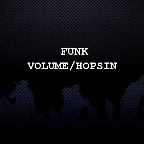 Funk Volume/Hopsin