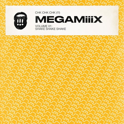 MEGAM!!!X Vol 1: Shake Shake Shake