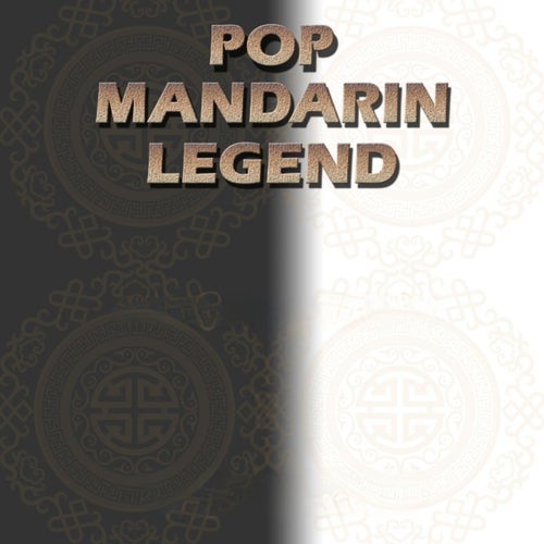 Pop Mandarin Legend