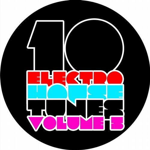 10 Electro House Tunes, Vol. 5