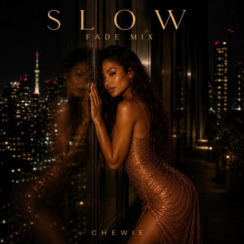 Slow (Fade Mix)