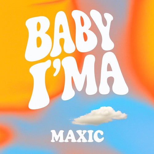 Baby I'Ma
