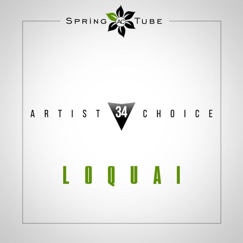 Artist Choice 034. LoQuai
