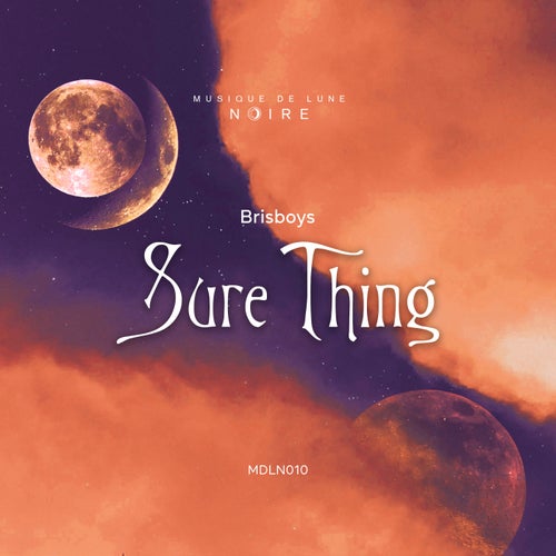  Brisboys - Sure Thing (2024) 