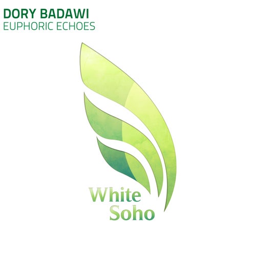 Dory Badawi — Euphoric Echoes (2024)