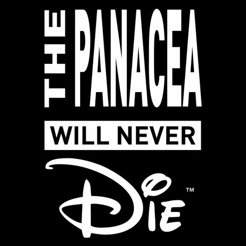The Panacea will never die EP