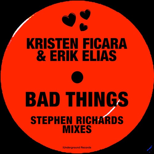 Bad Things (Stephen Richards Mixes)