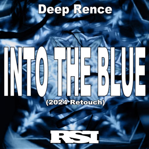 Into the Blue (2024 Retouch)