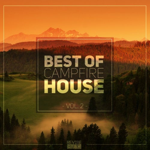 Best of Campfire House, Vol. 2