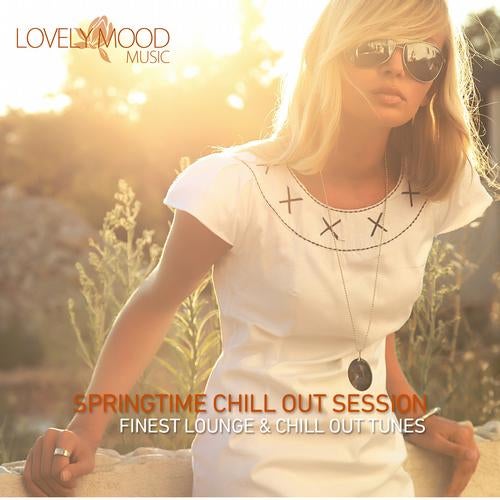 Springtime Chill Out Session