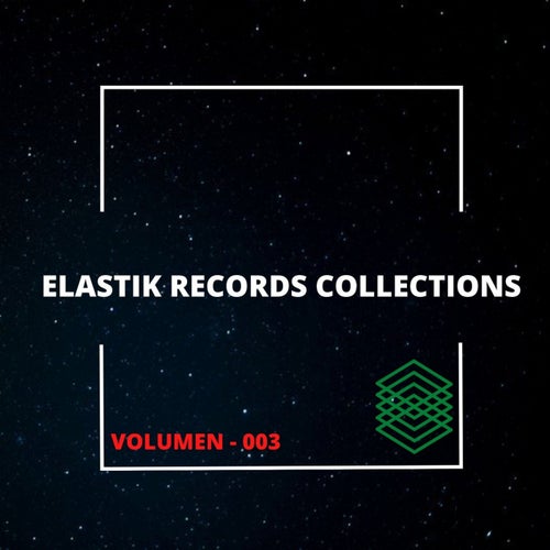 Elastik Records Collections, Vol. 3