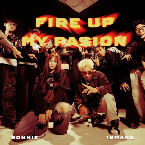 FIRE UP MY PASSION