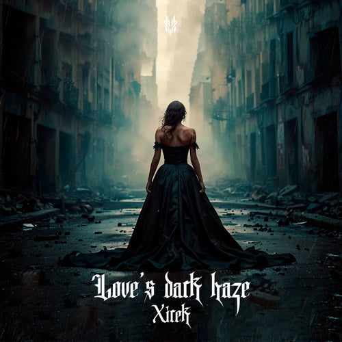 Love's Dark Haze (Extended)