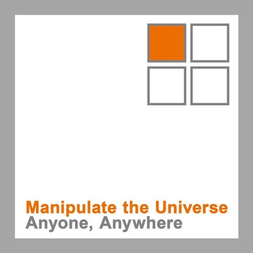 Cover art for Manipulate the Universe / Anyone, Anywhere