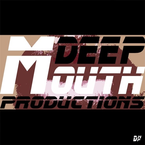Deep Mouth Productions