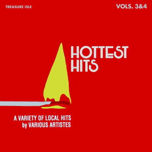 Treasure Isle Hottest Hits (Volumes 3 & 4)