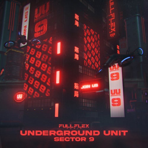 Underground Unit: Sector 9
