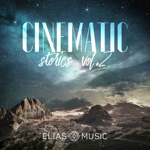 Cinematic Stories, Vol. 2
