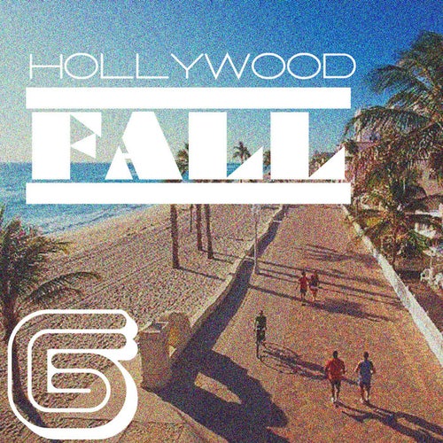 Hollywood Fall, Vol. 6