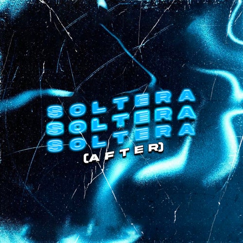 Soltera (After)