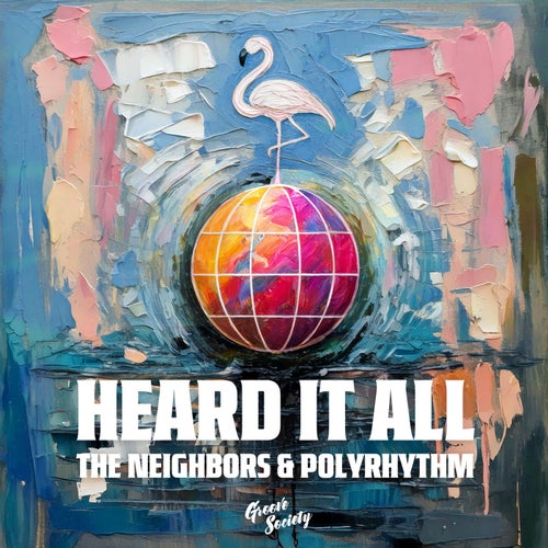 Heard It All (Extended Mix)