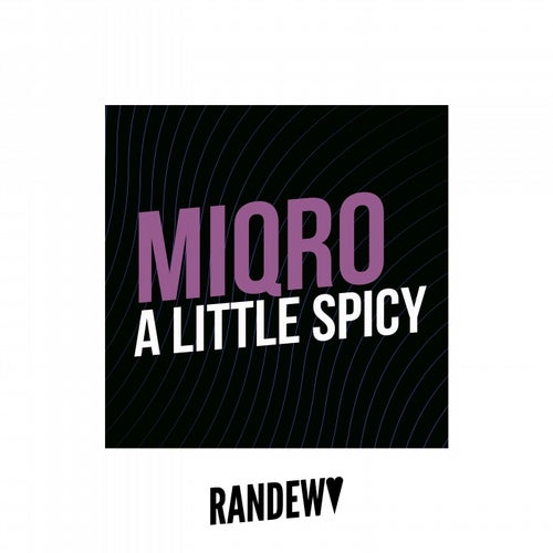 A Little Spicy