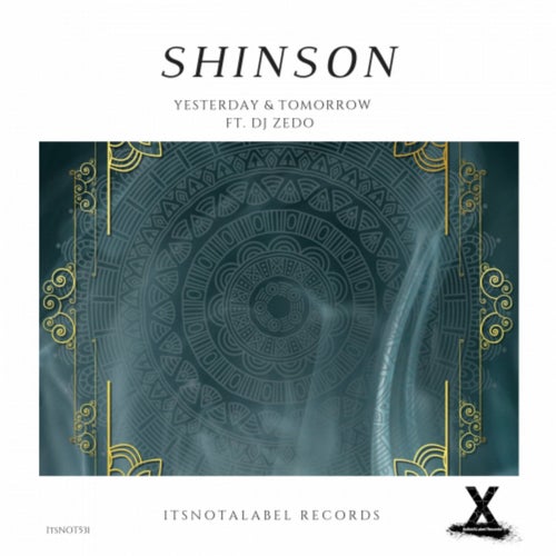 Yesterday & Tomorrow (feat. DJ Zedo)