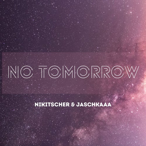 No Tomorrow