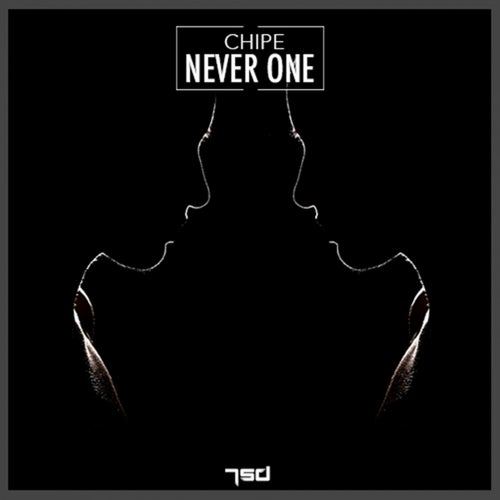 Never One